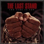 The Last Stand - The Time Is Now