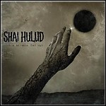 Shai Hulud - Reach Beyond The Sun