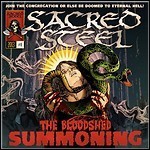 Sacred Steel - The Bloodshed Summoning