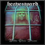 Heavenward - Within These Dreams (Re-Release) Heavenward - Within These Dreams (Re-Release)