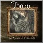 Thabu - La Opresión De Lo Inevitable