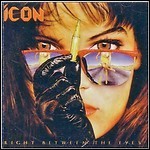 Icon [USA] - Right Between The Eyes