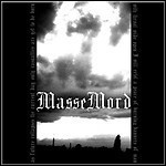 Massemord [PL] - Let The World Burn