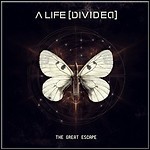 A Life Divided - The Great Escape