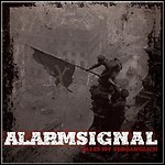 Alarmsignal - Alles Ist Vergänglich