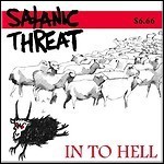 Satanic Threat - In To Hell