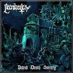Necrowretch - Putrid Death Sorcery