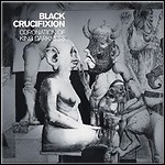 Black Crucifixion - Coronation Of King Darkness