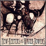 New Keepers Of The Water Towers - Chronicles