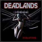 Deadlands - Evilution Deadlands - Evilution
