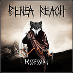Benea Reach - Possession - 6,5 Punkte