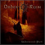 Order To Ruin - Underworld Path (EP)