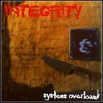 Integrity - Systems Overload