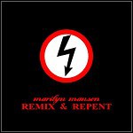 Marilyn Manson - Remix & Repent (EP)