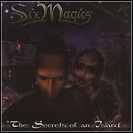 Six Magics - The Secrets Of An Island