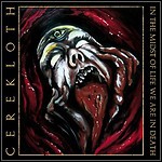 Cerekloth - In The Midst Of Life We Are In Death Cerekloth - In The Midst Of Life We Are In Death