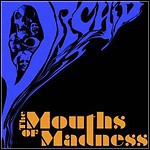 Orchid - The Mouths Of Madness - 7,5 Punkte