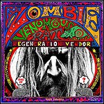 Rob Zombie - Venomous Rat Regeneration Vendor