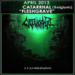 Catarrhal - Fleshgrave