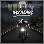 Volbeat - 16 Dollars (Single)