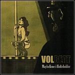 Volbeat - Maybellene I Hofteholder (Single)