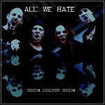 All We Hate - Blood Against Blood