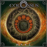 Colossus - Wake Colossus - Wake