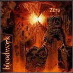 Bloodwork - Zero Bloodwork - Zero