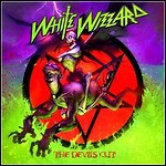 White Wizzard - The Devil's Cut