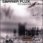 Carrier Flux - Introspective Nightmare