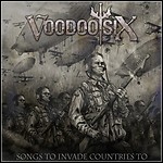 Voodoo Six - Songs To Invade Countries To - 9 Punkte