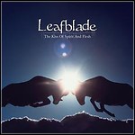 Leafblade - The Kiss Of Spirirt And Flesh