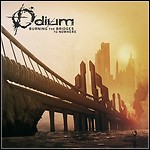 Odium [CAN] - Burning The Bridges To Nowhere