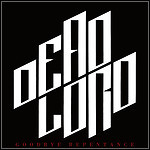 Dead Lord - Goodbye Repentance Dead Lord - Goodbye Repentance