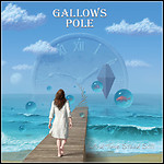 Gallows Pole - And Time Stood Still Gallows Pole - And Time Stood Still