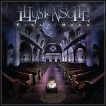 Illusion Suite - Final Hour