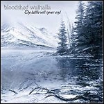 Bloodshed Walhalla - The Battle Will Never End