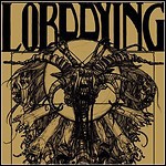 Lord Dying - Lord Dying (EP)