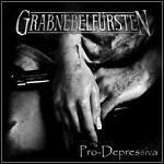 Grabnebelfürsten - Pro-Depressiva