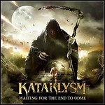 Kataklysm - Waiting For The End To Come