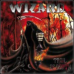 Wizard - Trail Of Death