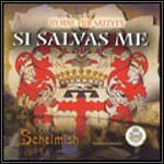 Schelmish - Si Salvas Me (Single)