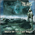 Polaris - Dawn Of The Last Day