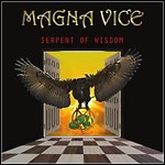 Magna Vice - Serpent Of Wisdom Magna Vice - Serpent Of Wisdom