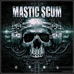 Mastic Scum - CTRL
