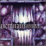 Demigod - Shadow Mechanics