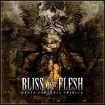 Bliss Of Flesh - Beati Pauperes Spiritu