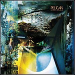 Pelican - Forever Becoming