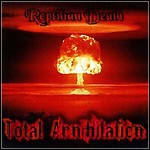 Reptilian Death - Total Annihilation