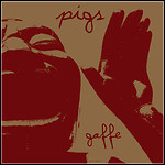 Pigs - Gaffe (EP)